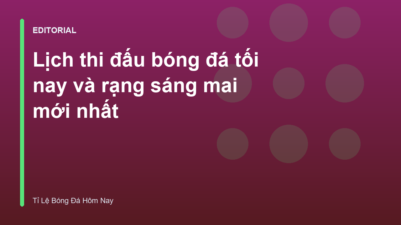 Người hâm mộ theo dõi lịch thi đấu bóng đá tối nay